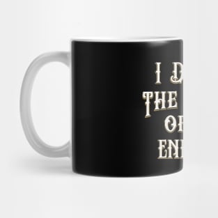 I Drink the Tears of My Enemies Funny T Shirt Mug